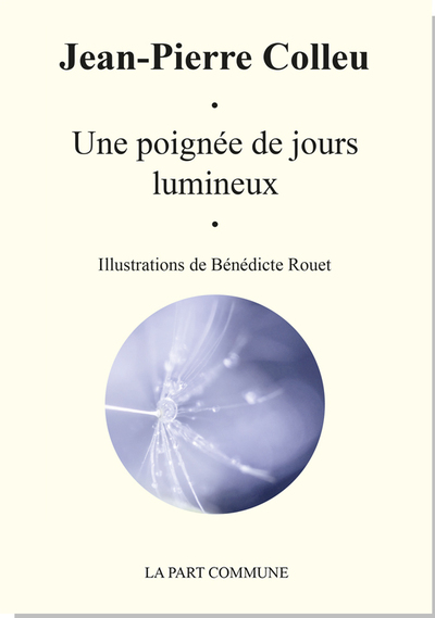 Image de Une Poignée De Jours Lumineux