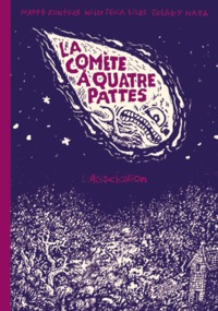 Image de La Comète à quatre pattes