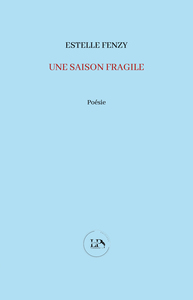 Picture of Une saison fragile