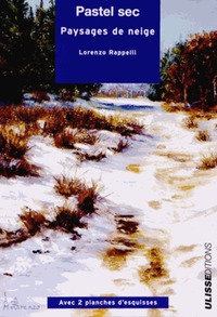 Image de PASTEL SEC PAYSAGES DE NEIGE
