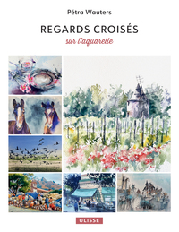 Image de Regards croisés sur l'aquarelle