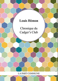 Picture of Chronique du Cadger's Club
