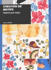 Picture of CREATIONS DE MOTIFS PEINTS SUR TISSU