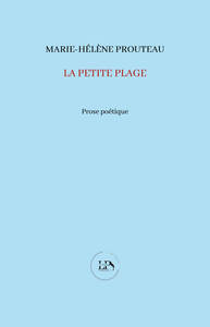 Picture of La Petite plage, Suivi de Brest, rivage de l’ailleurs