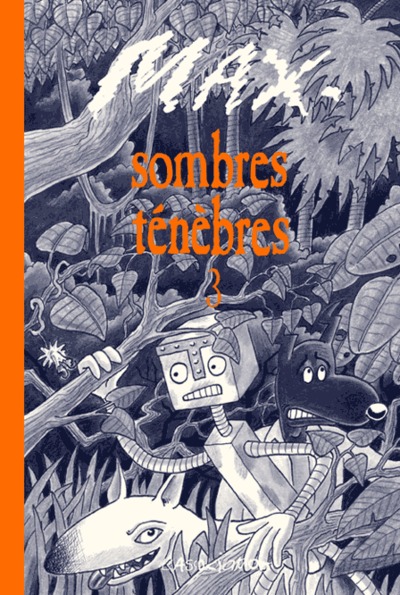 Image de Sombres ténèbres 3