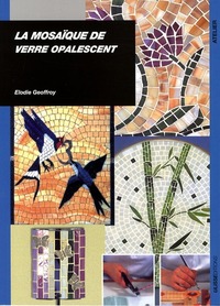Picture of La mosaique de verre opalescent