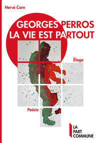 Image de Georges Perros, la vie est partout