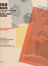 Picture of 100 ans d'histoire de France et du PCF sur les murs