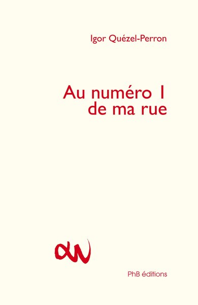 Image de Au numéro 1 de ma rue