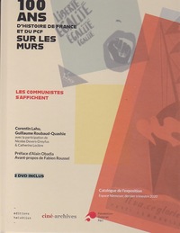 Image de 100 ans d'histoire de France et du PCF sur les murs. ÉDITION AVEC 2 DVD