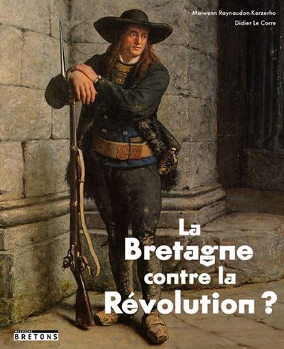 Picture of La Bretagne contre la révolution ?