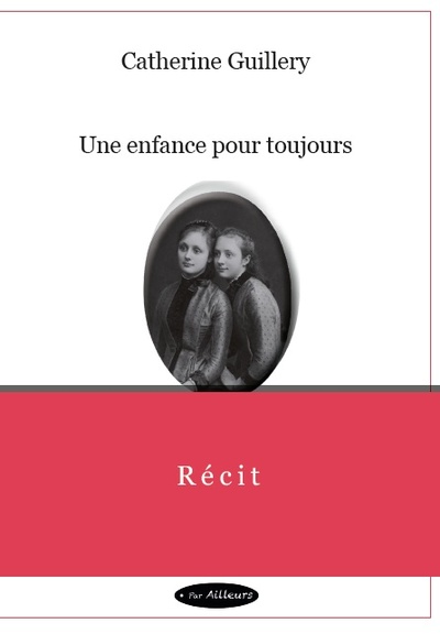 Image de Une enfance pour toujours