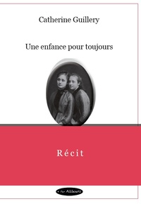 Image de Une enfance pour toujours