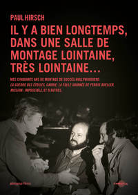 Picture of Il y a bien longtemps, dans une salle de montage lointaine, très lointaine ...
