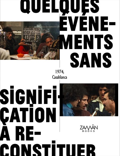 Image de De quelques événements sans signification à reconstituer (livre + DVD)