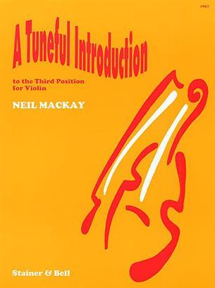 Image de NEIL MACKAY : A TUNEFUL INTRODUCTION TO THE 3RD POSITION