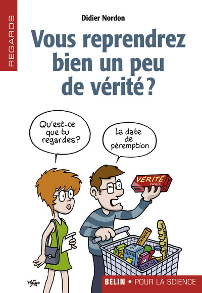 Picture of Vous reprendrez bien un peu de vérité ?