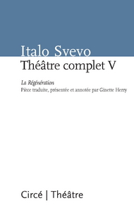 Image de THEATRE COMPLET V - LA REGENERATION