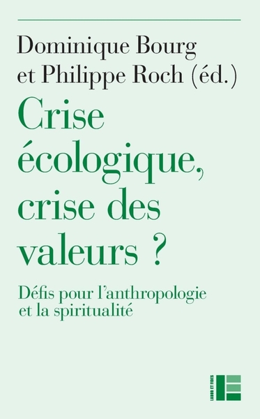 Picture of Crise écologique, crise des valeurs ?