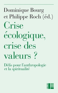 Picture of Crise écologique, crise des valeurs ?
