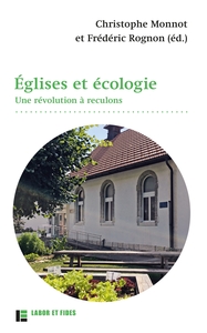 Picture of Églises et écologie. Une révolution à reculons