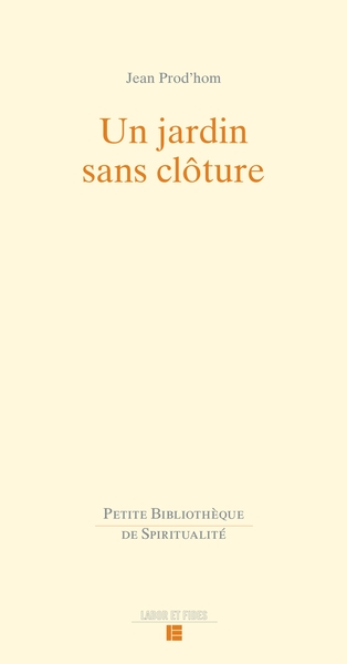 Image de Un jardin sans clôture