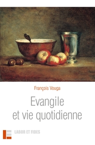 Image de Evangile et vie quotidienne