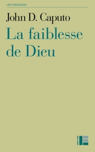 Image de La faiblesse de dieu