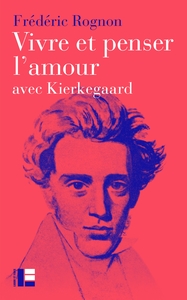 Image de Vivre et penser l'amour