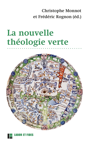 Picture of La nouvelle théologie verte