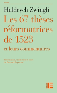 Picture of Les thèses réformatrices de 1523 et leurs commentaires