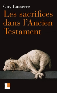 Image de Les sacrifices dans l'Ancien Testament