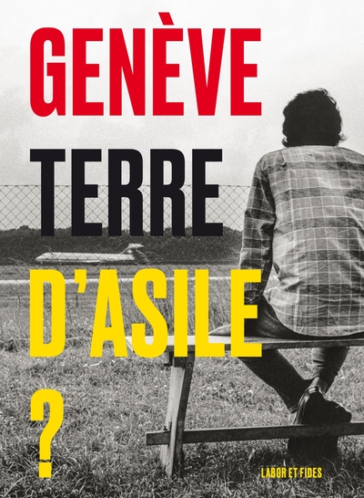 Picture of Genève, terre d'asile