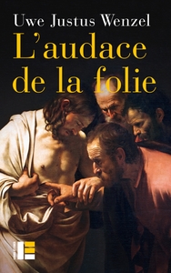 Image de L'audace de la folie