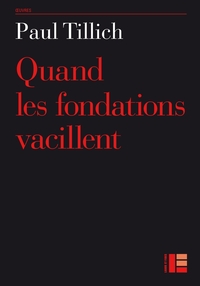 Image de Quand les fondations vacillent