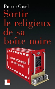 Picture of Sortir le religieux de sa boîte noire