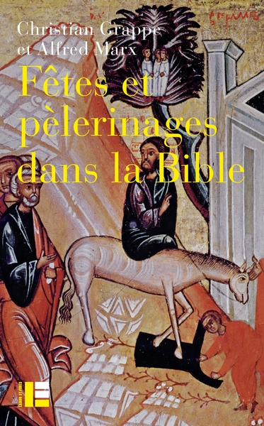 Image de Fêtes et pèlerinages dans la Bible
