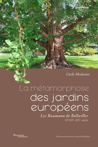 Picture of La métamorphose des jardins européens