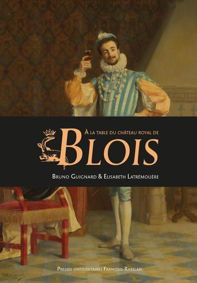 Picture of A la table du Château royal de Blois