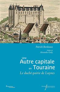 Picture of Une autre capitale en Touraine