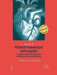 Image de Manuel d'hémodynamique appliquée en Anesthésie  Réanimation et Médecine péri-opératoire