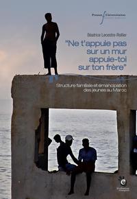 Picture of « Ne t'appuie pas sur un mur, appuie-toi sur ton frère »
