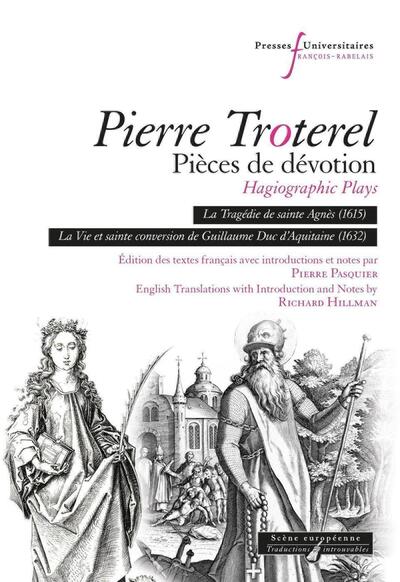 Image de Pierre Troterel, Pièces de dévotion (Hagiographic Plays)