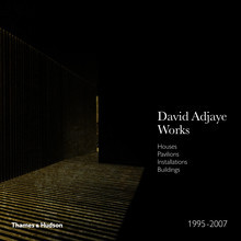 Picture of David Adjaye Works Houses, Pavilions, Installations, Buildings, 1995-2007 /anglais