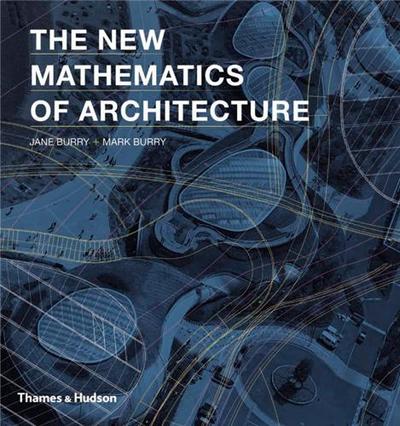 Picture of The New Mathematics of Architecture (Hardback) /anglais