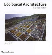 Image de Ecological Architecture: A Critical History /anglais