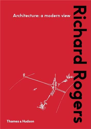 Picture of Richard Rogers Architecture A Modern View /anglais