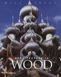 Image de Architecture in Wood /anglais