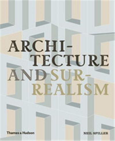 Picture of Architecture and Surrealism /anglais
