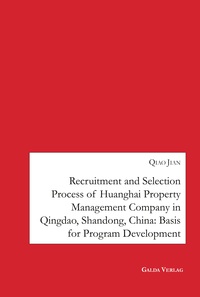 Picture of Recruitment and Selection Process of Huanghai Property Management Company in Qingdao Shandong, China